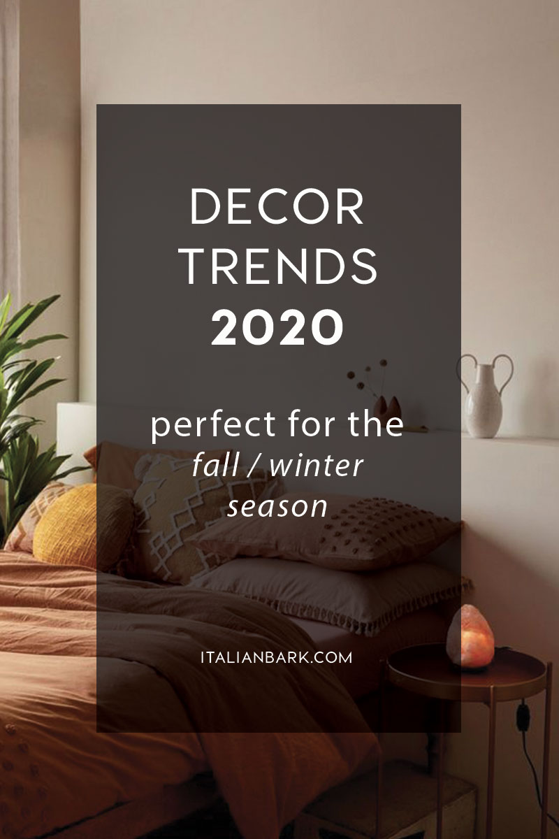 fall winter decor trends 2020